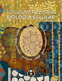 Livro Fundamentos da Biologia Celular   Alberts
