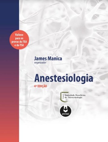 Livro Anestesiologia - Manica - Artmed