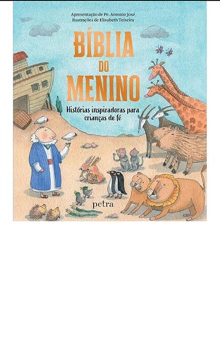 Livro Biblia do Menino - Pe. Antonio Jose - Petra