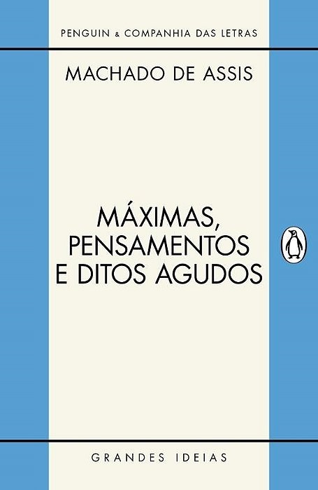 Livro Maximas, Pensamentos e Ditos Agudos - Assis