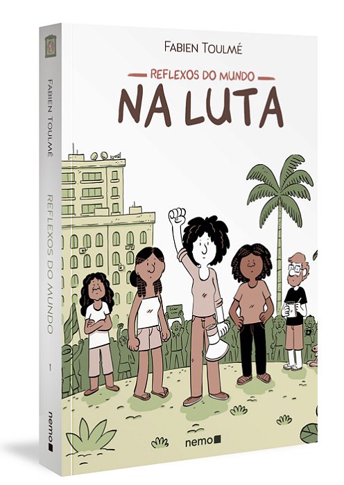 Livro Reflexos do Mundo - Na Luta - Toulme