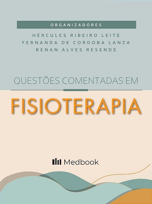 Livro Questões Comentadas em Fisioterapia - Leite - Medbook