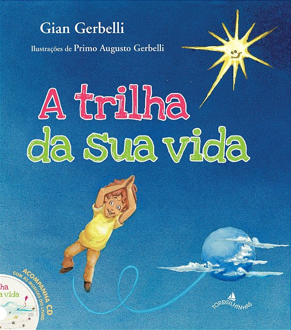 Livro Trilha da Sua Vida, A - Gerbelli