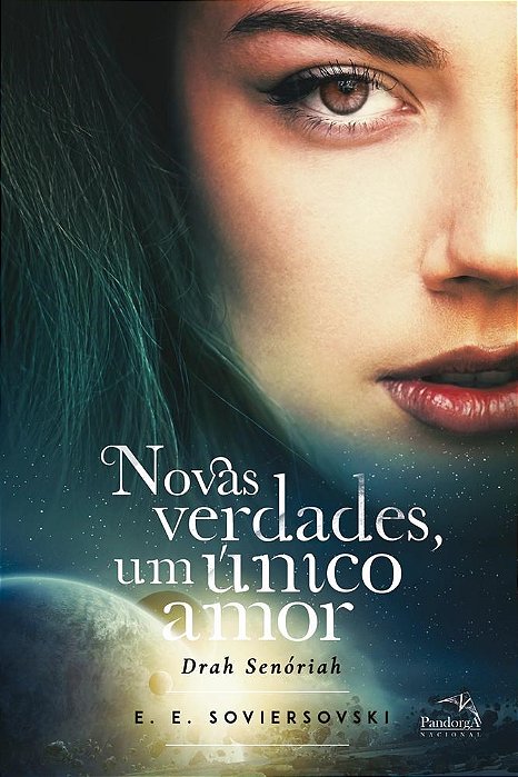 Livro Novas Verdades, Um Unico Amor - Drah Senoriah - Soviersovski