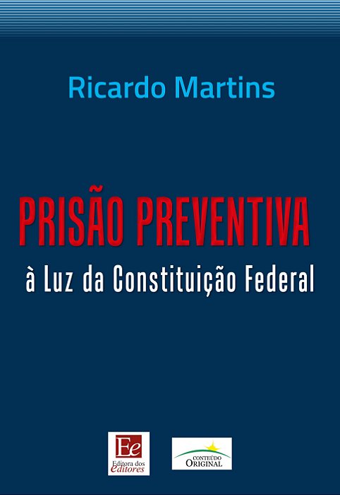 Livro Prisao Preventiva a Luz da Constituicao Federal - Martins