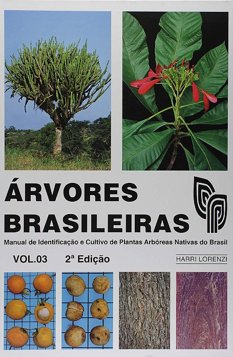 Livro Árvores Brasileiras - Vol. Iii - Lorenzi - Plantarum