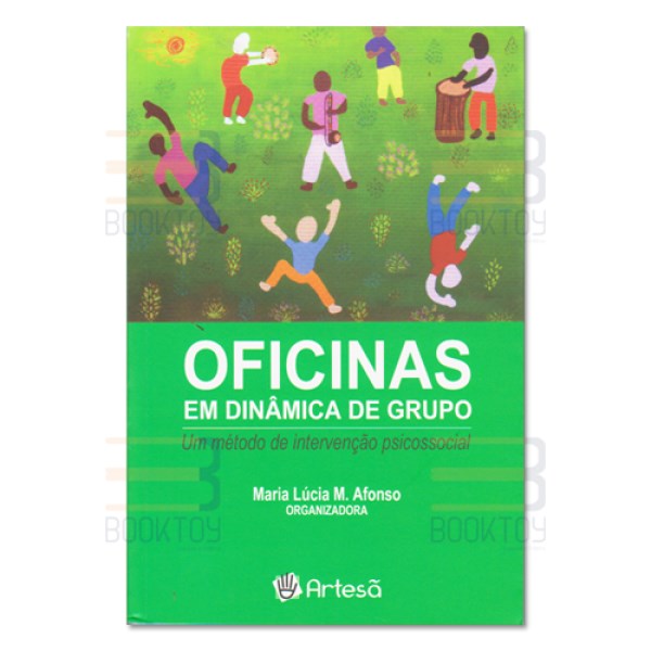 Livro Oficinas em Dinamica de Grupo: Um Metodo de Intervencao Psicossocial - Afonso (org.)