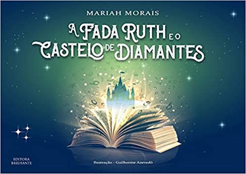 Livro A Fada Ruth e o Castelo de Diamantes