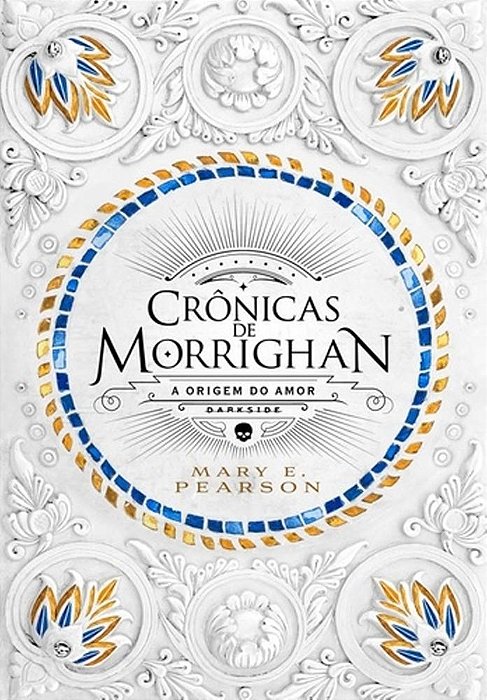 Livro Cronicas de Morrighan: a Origem do Amor - Pearson