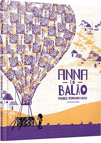 Livro Anna e o Balão - Ferréz - Darkside