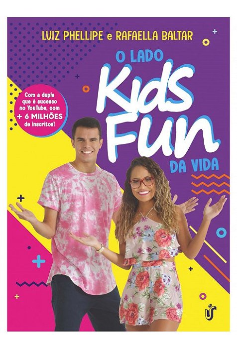 Livro Lado Kids Fun da Vida, O - Nascimento/baltar