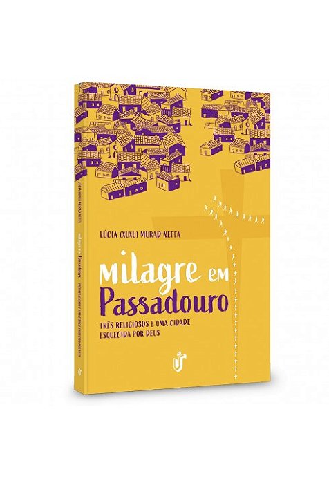 Livro Milagre em Passadouro - Neffa