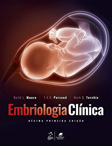 Livro Embriologia Clínica Moore
