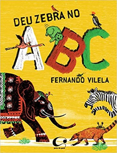Livro Deu Zebra No Abc - Vilela