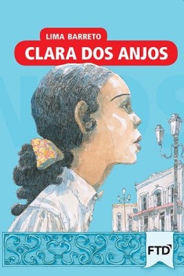 Livro Clara dos Anjos - Barreto