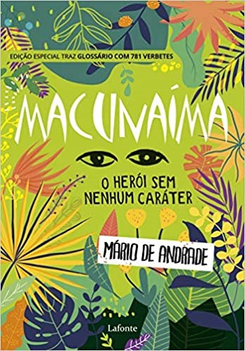 Livro Macunaima: o Heroi sem Nenhum Carater - Andrade