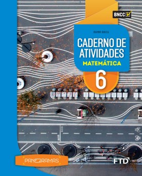 Livro Panoramas: Caderno de Atividades Matematica - 6 Ano - Aluno - Souza