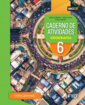 Livro Panoramas: Caderno de Atividades Geografia - 6 Ano - Aluno - Moraes/rama/pinesso