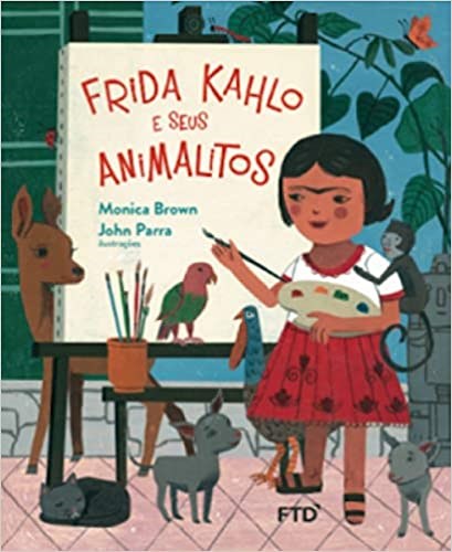 Livro Frida Kahlo e Seus Animalitos