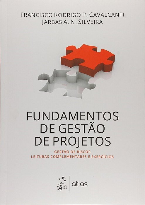 Livro Fundamentos de Gestão de Projetos: Silveira/Cavalcante