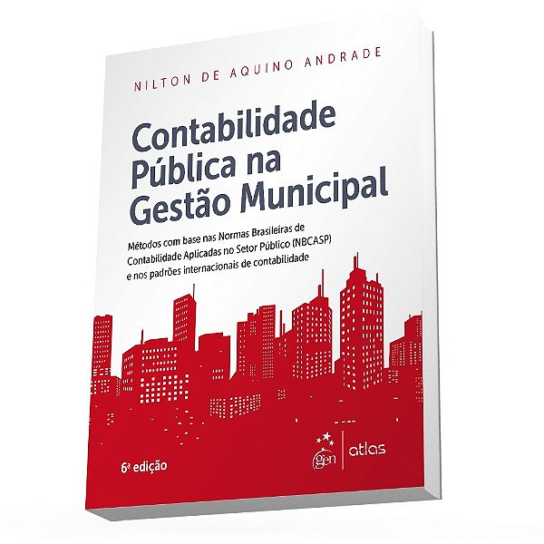 Livro Contabilidade Publica Na Gestao Municipal - Andrade