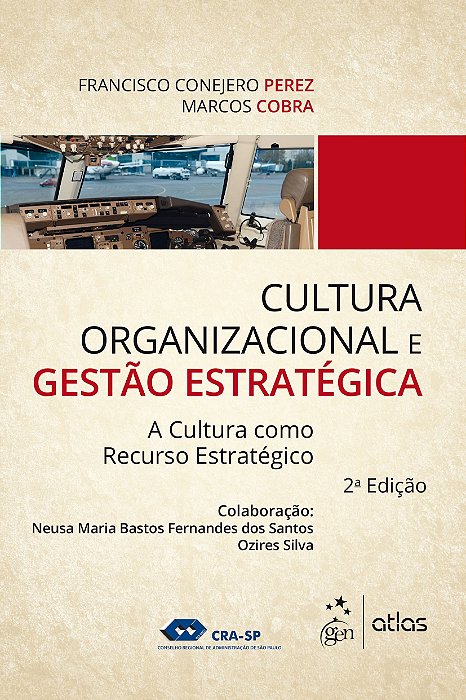 Livro Cultura Organizacional e Gestao Estrategica - Perez/cobra