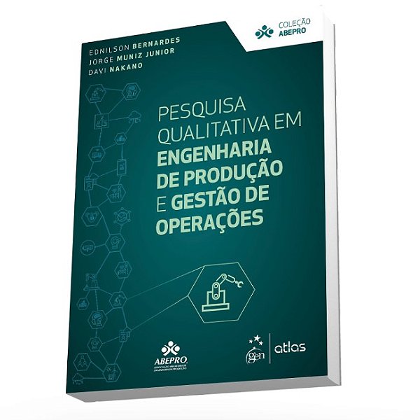 Livro Pesquisa Qualitativa em Engenharia de Producao e Gestao de Operacoes - Bernardes/muniz Jr./