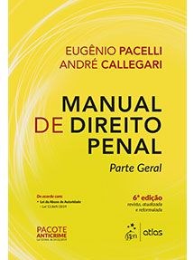 Manual de Direito Penal: Parte Geral - Pacelli - Atlas