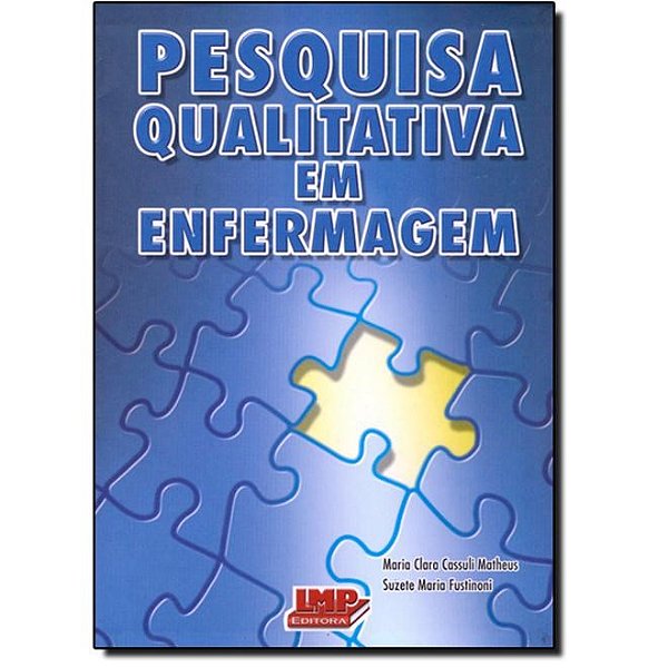 Livro Pesquisa Qualitativa em Enfermagem - Matheus - LMP