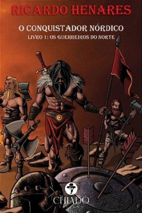 Livro Conquistador Nordico, O - Chiado