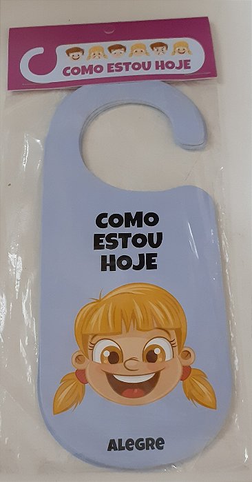 Livro Como Estou Hoje - Aviso De Porta Menina -