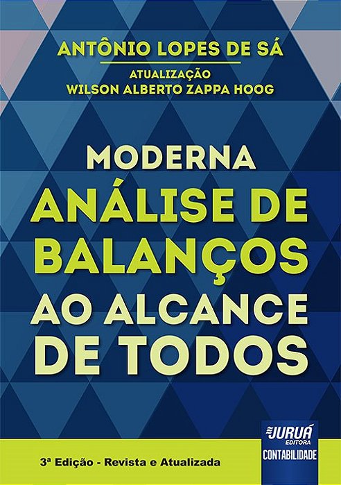 Livro Moderna Análise de Balanços ao Alcance de Todos - Sá - Juruá