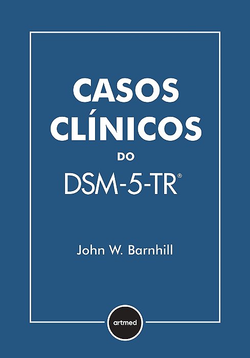 Livro Casos Clínicos do DSM-5 TR