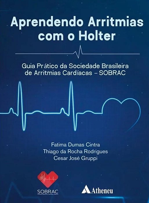Livro Aprendendo Arritmias com o Holter SOBRAC