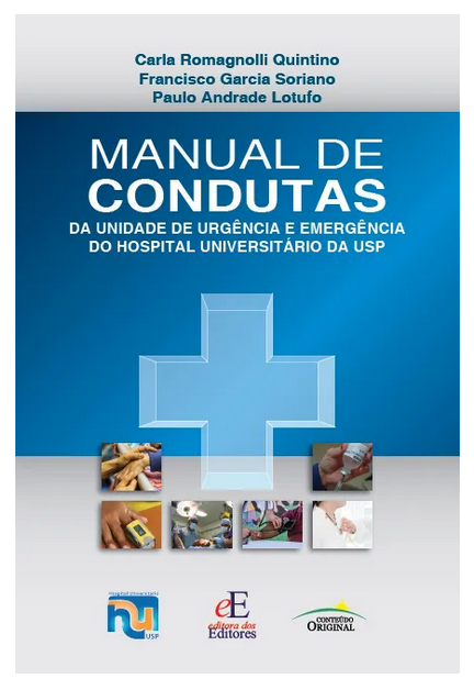Livro Manual de Condutas da Unidade de Urgência e Emergência da USP - Quintino