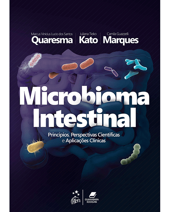 Livro Microbioma Intestinal: Princípios, Perspectivas Científicas e Aplicações Clínicas