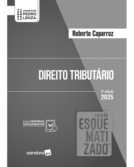 Livro Direito Tributário: Coleção Esquematizado  Caparroz