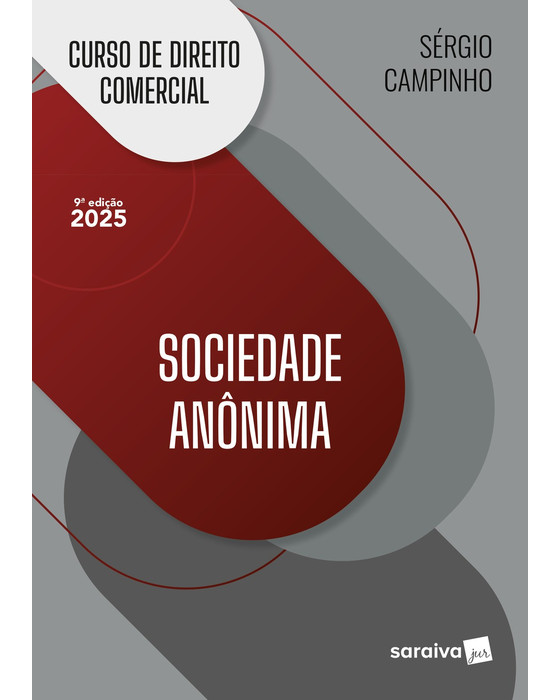 Livro Curso de Direito Comercial Sociedade Anônima Campinho