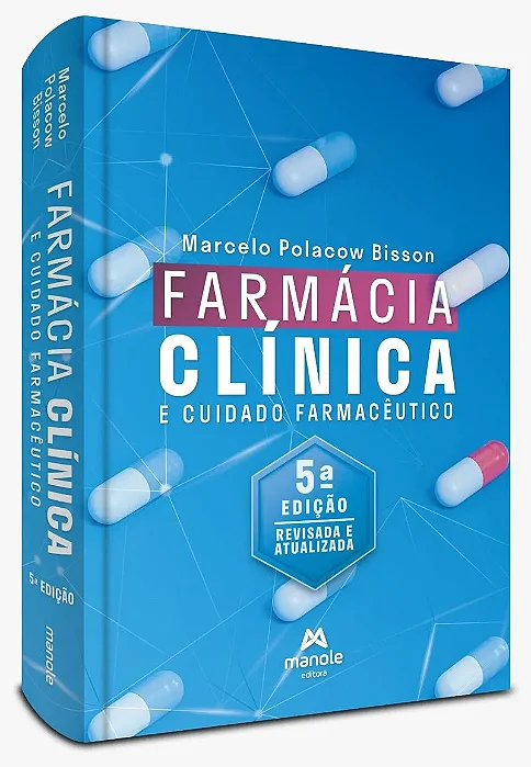 Livro Farmácia Clínica e Cuidado Farmacêutico Bisson