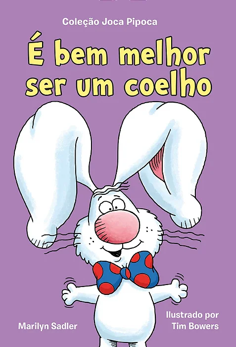 Livro É bem melhor ser um coelho