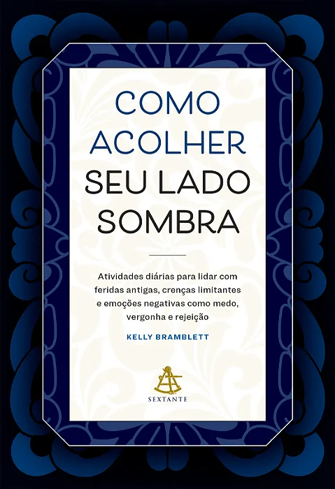 Livro Como acolher seu lado sombra