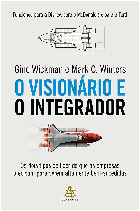 Livro O visionário e o integrador