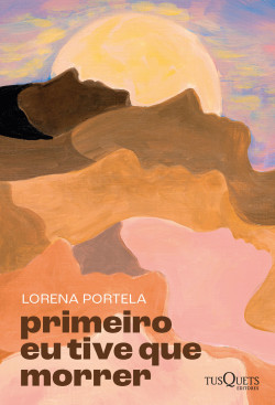 Livro Primeiro eu tive que morrer