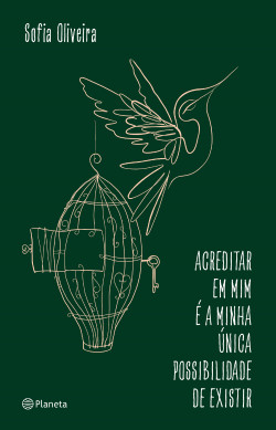 Livro Acreditar em mim é a minha única possibilidade de existir
