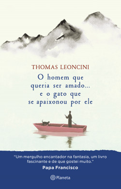 Livro O homem que queria ser amado... e o gato que se apaixonou por ele