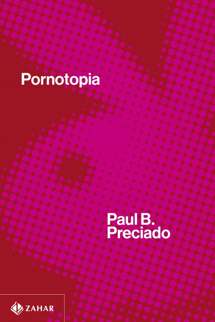 Livro Pornotopia: Um ensaio sobre a arquitetura e a biopolítica da Playboy