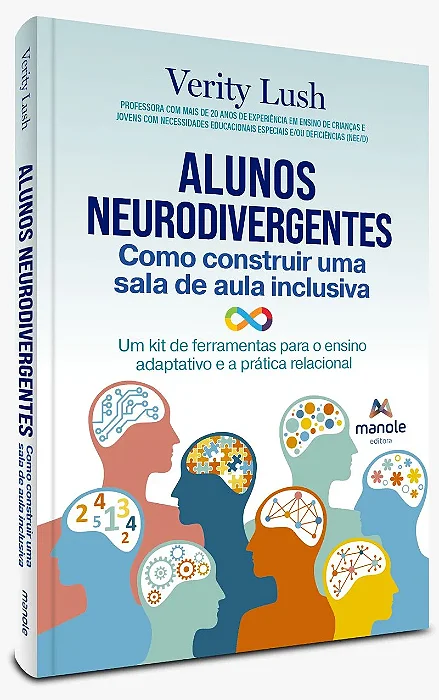 Livro Alunos Neurodivergentes: Como construir uma sala de aula inclusiva