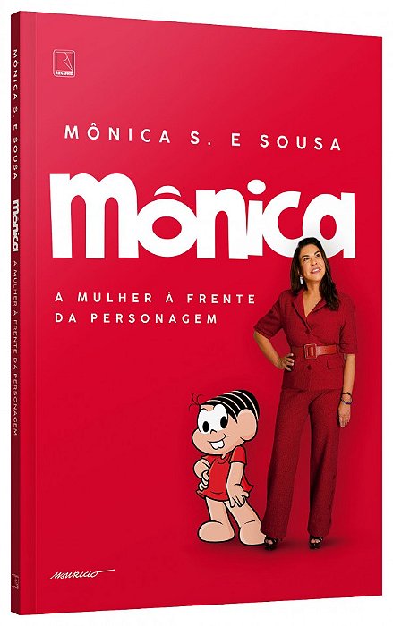 Livro Mônica: A mulher à frente da personagem