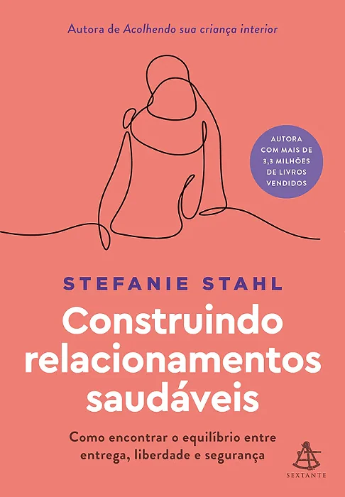 Livro Construindo relacionamentos saudáveis