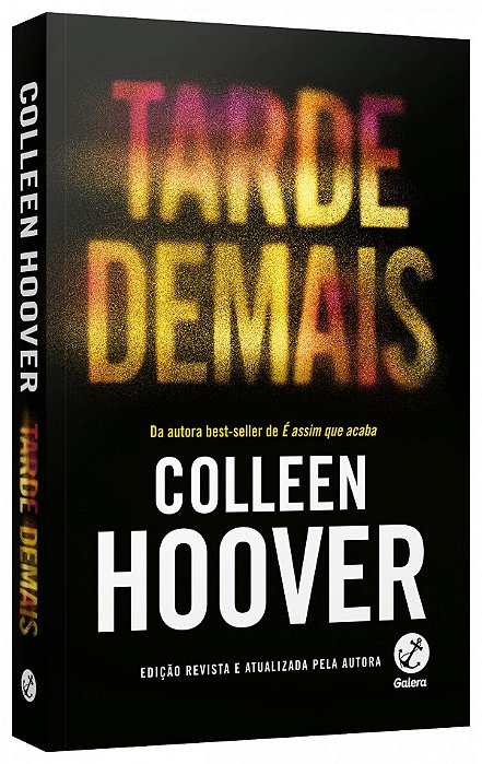 Livro Tarde demais (Edição revista)